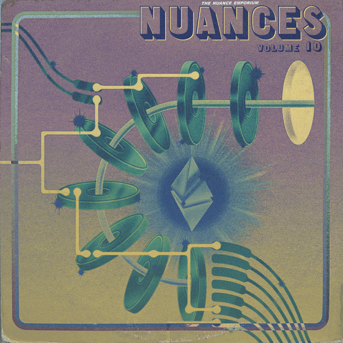 THE NUANCE EMPORIUM - Nuances Vol. 10 [Sample Chops]